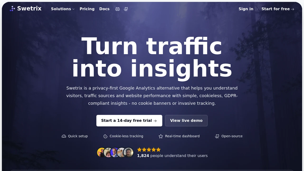 Swetrix landing page headlined "Turn traffic into insights" over a dark forest photograph, listing quick setup, cookie-less tracking and an open-source badge
